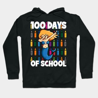 100 Days of School Dabbing Underwater Mermaid Hoodie